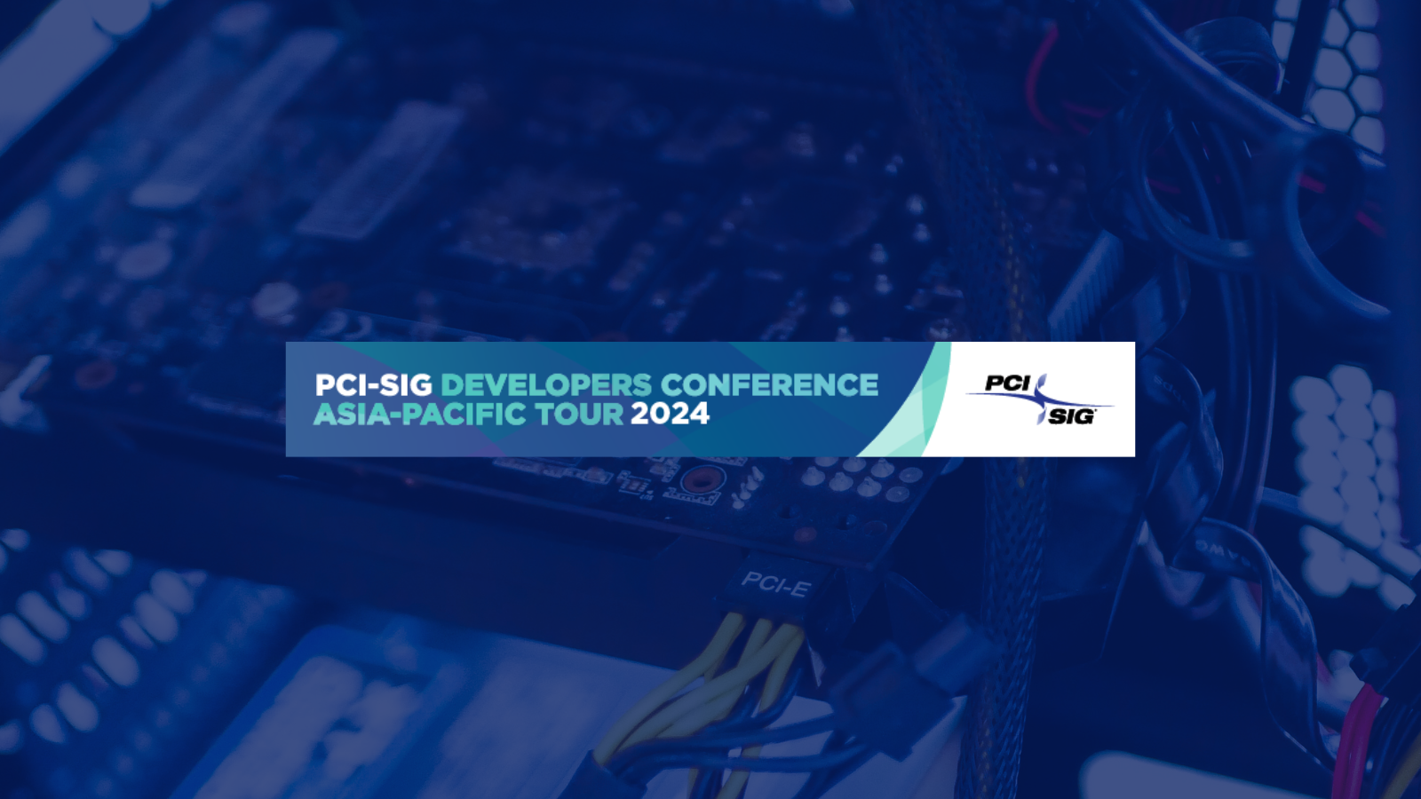PCISIG® Developers Conference AsiaPacific Tour 2024